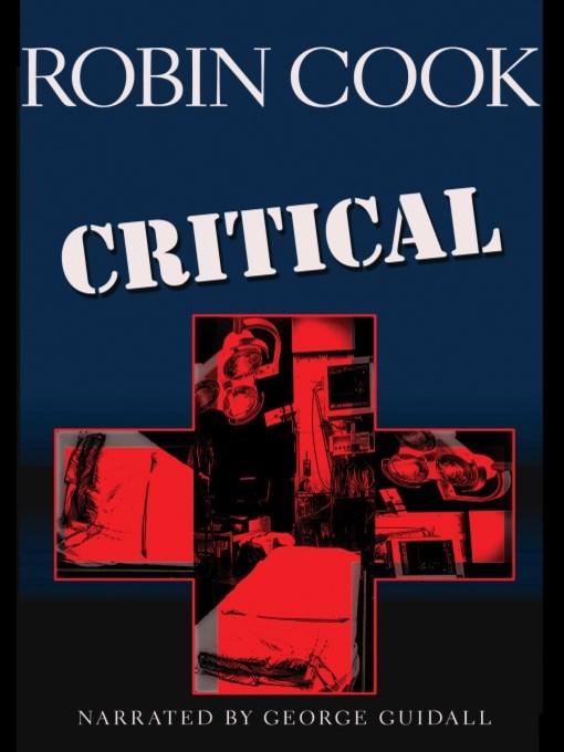 Title details for Critical by Robin Cook - Wait list
